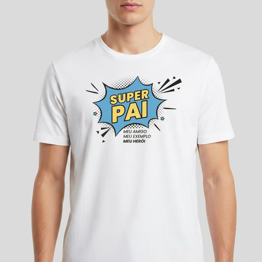 "Camiseta Básica Super Pai" Camiseta Básica Unissex