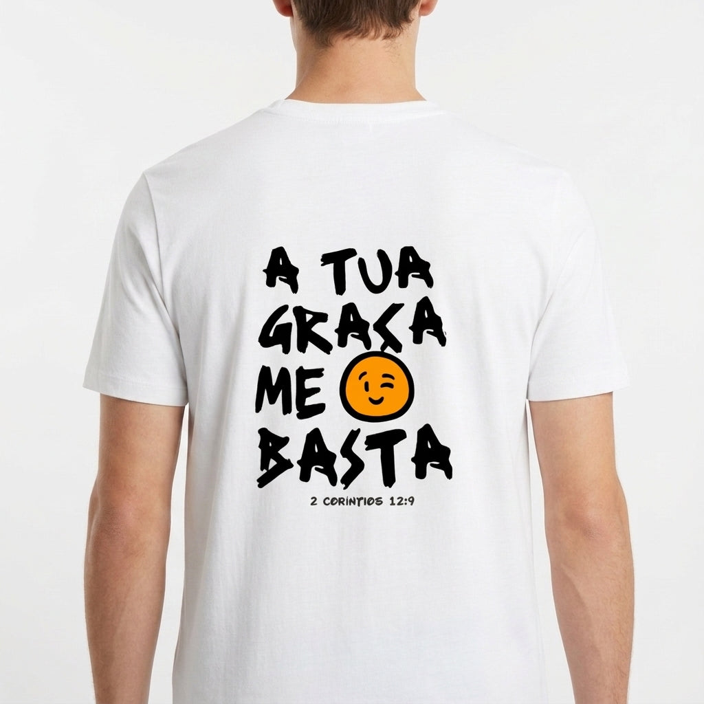 "A TUA GRACA ME BASTA" Camiseta Básica Unissex