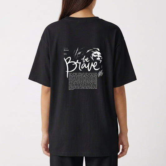 "Camiseta Oversized | Be Brave" Camiseta Oversized Básica