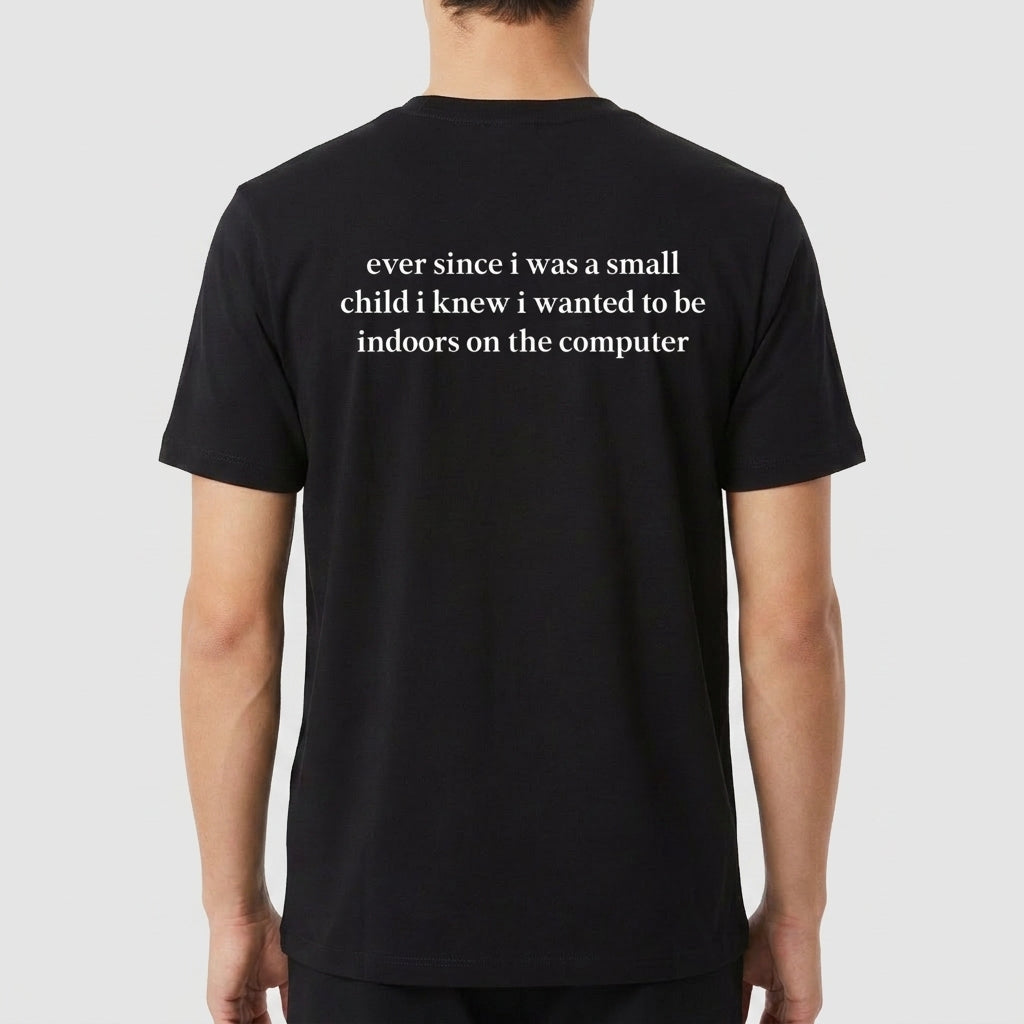 "Small Child" Camiseta Premium Unissex