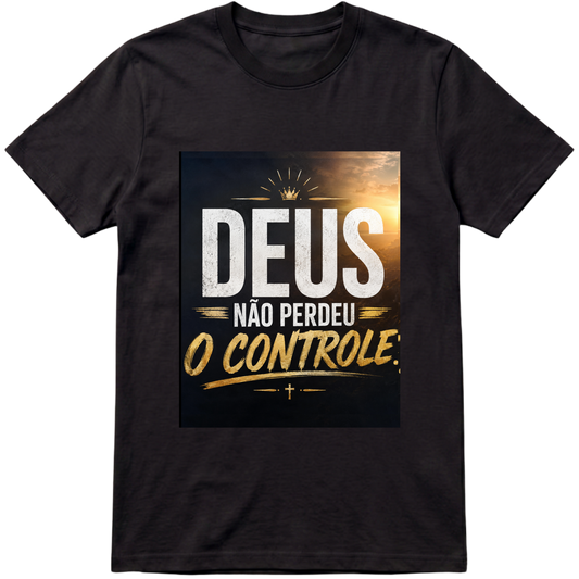 "DEUS NAO PERDEU O CONTROLE camisa preta" Camiseta Premium Unissex Bunker Studios