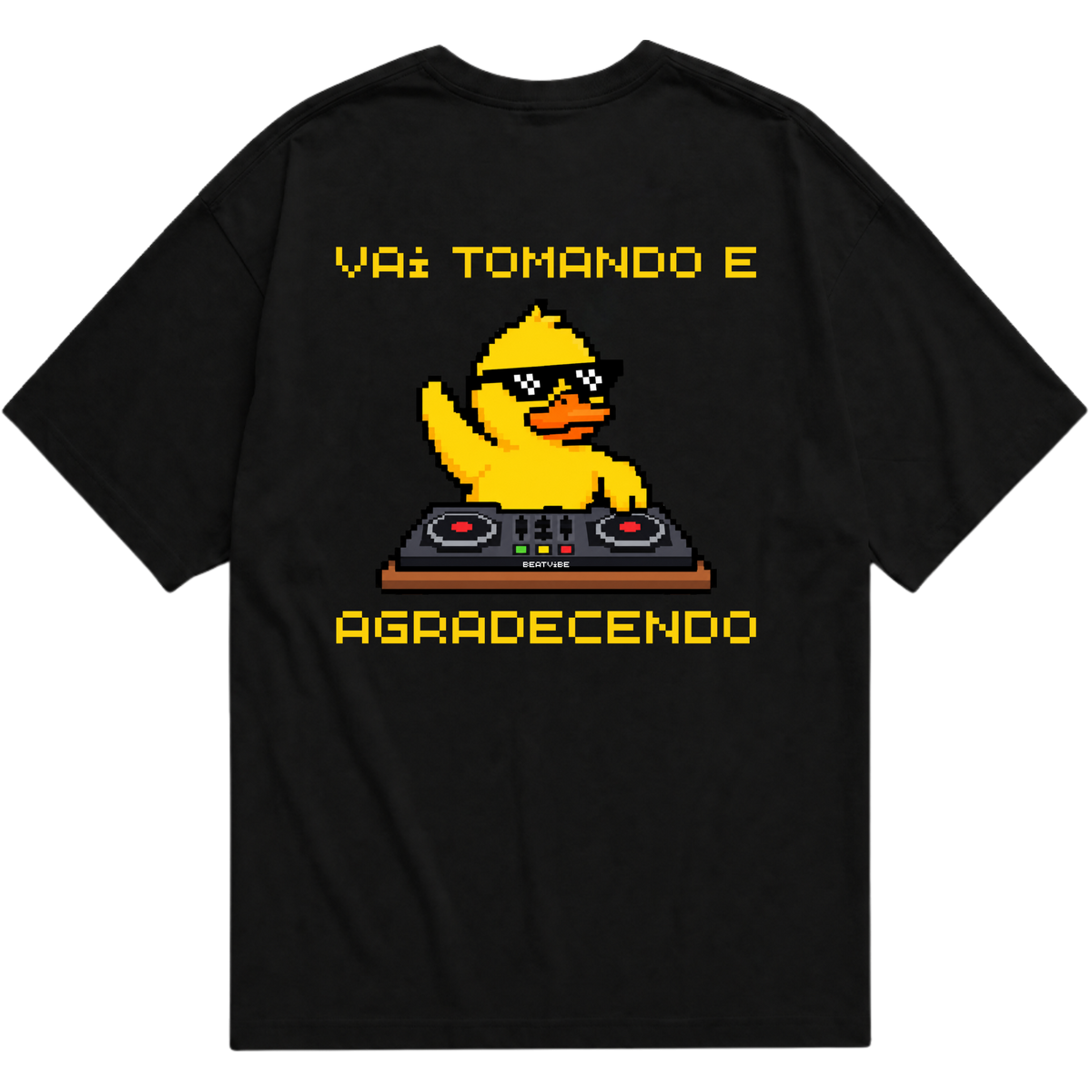 "VAI TOMANDO E AGRADECENDO" Oversized Básica 30.1