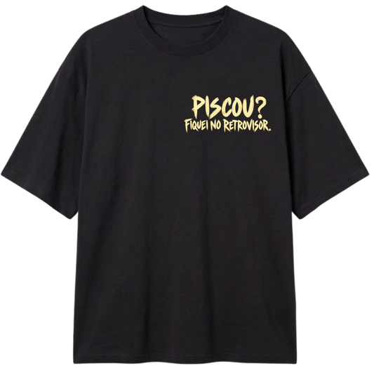 "PISCOU? RETROVISOR" Camiseta Oversized Classic
