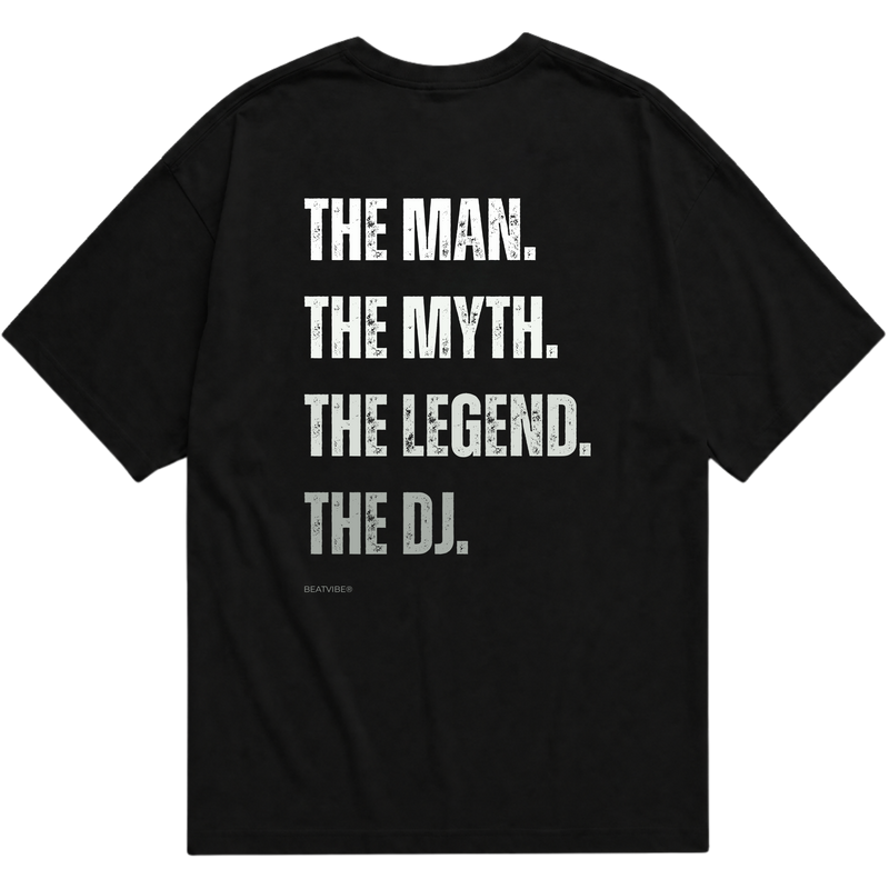 "THE MAN, MYTH, LEGEND, DJ." Oversized Básica 30.1