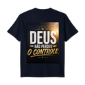"DEUS ESTA NO CONTROLE ( arte  nas  costas )" Camiseta Premium Unissex Bunker Studios