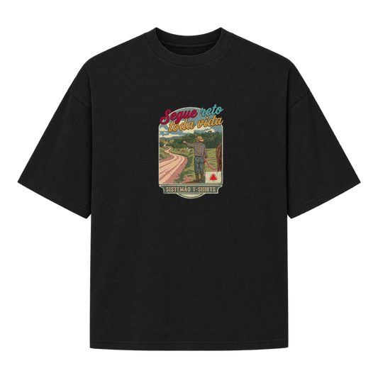 "Estampa/SEGUE RETO" Camiseta Oversized Suedine 220g