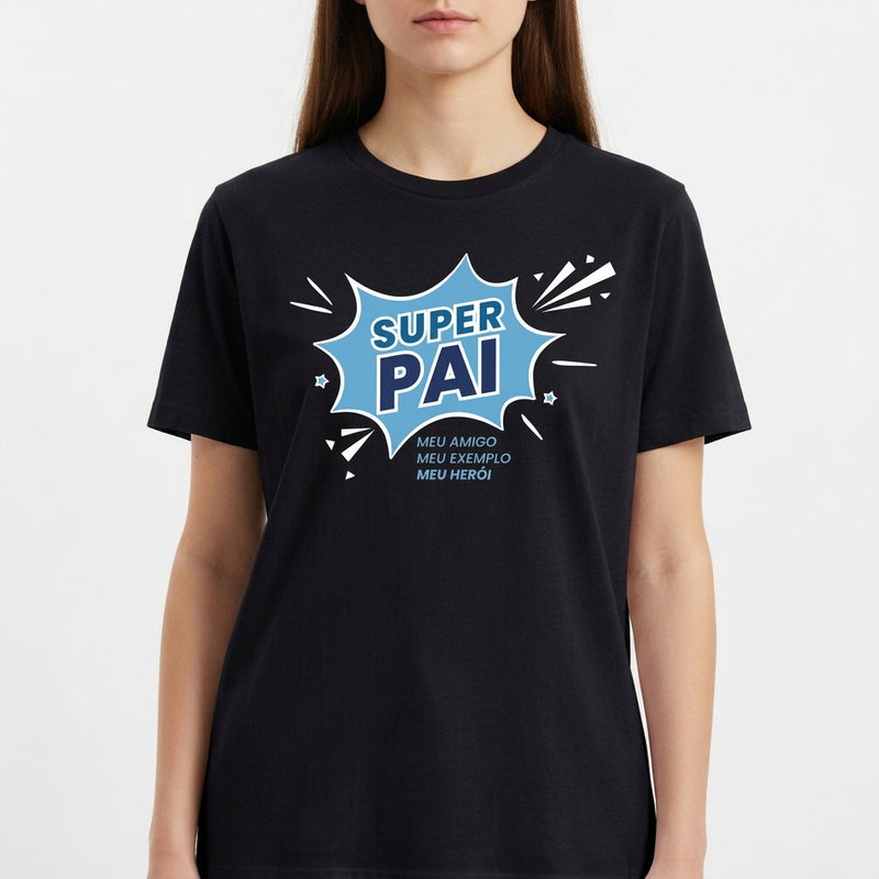"Camiseta Básica Super Pai" Camiseta Básica Unissex