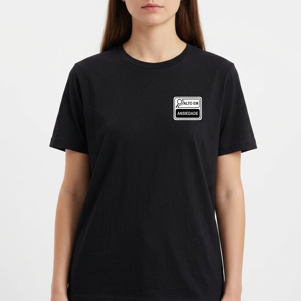 "Etiqueta Alto em Ansiedade | Camiseta unissex" Camiseta Básica Unissex
