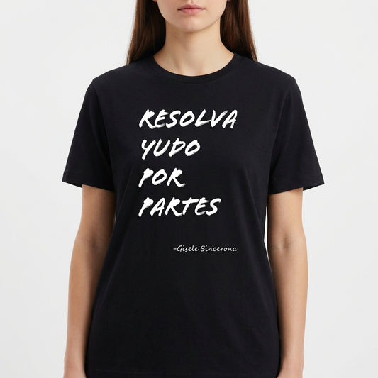 "Camisa basica Unisex Resolva tudo por partes" Camiseta Básica Unissex