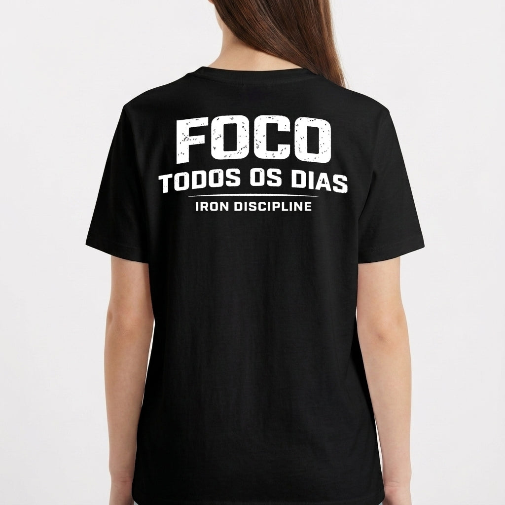 "Camiseta Básica Unissex "FOCO TODOS OS DIAS"" Camiseta Básica Unissex