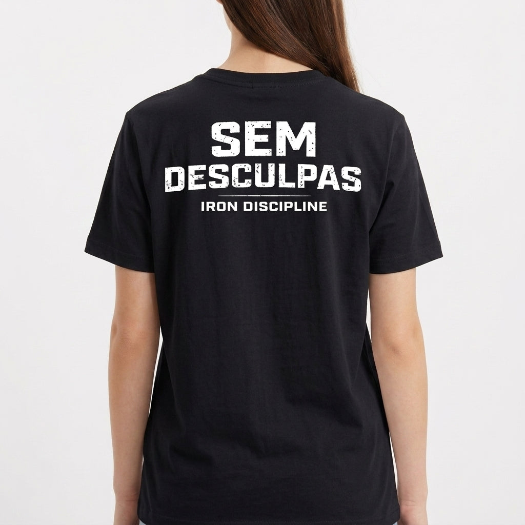 "Camiseta Básica Unissex "SEM DESCULPAS"" Camiseta Básica Unissex