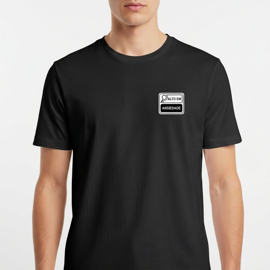 "Etiqueta Alto em Ansiedade | Camiseta unissex" Camiseta Básica Unissex
