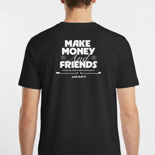 "REGULAR // MAKE MONEY AND FRIENDS" Camiseta Básica Unissex