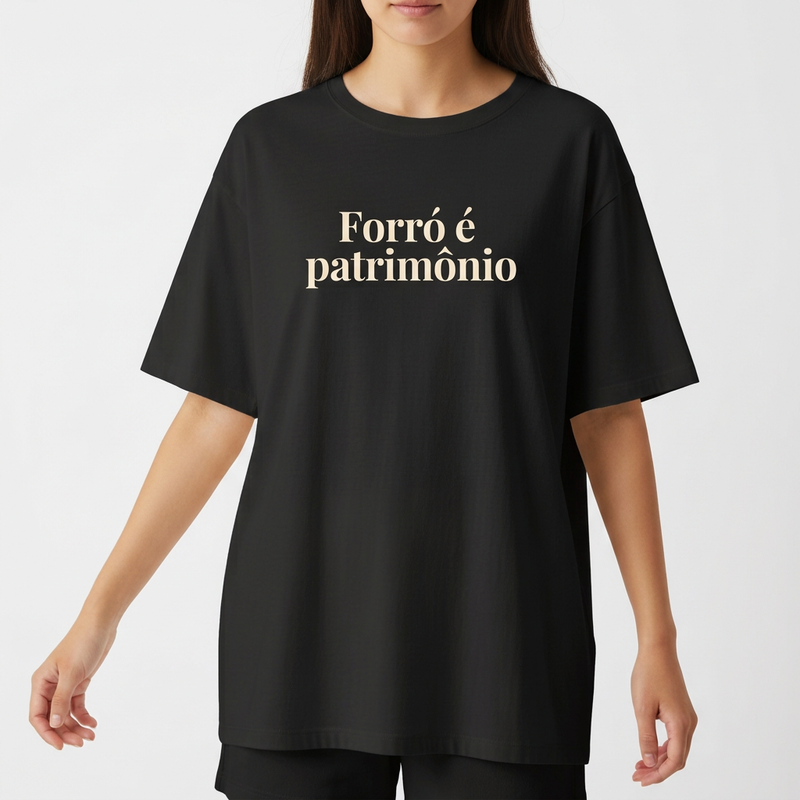 "Forró é Patrimônio" Camiseta Oversized Básica