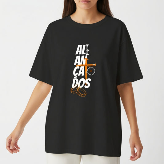 "Camiseta Básica Oversized ALIANÇADOS" Camiseta Oversized Básica