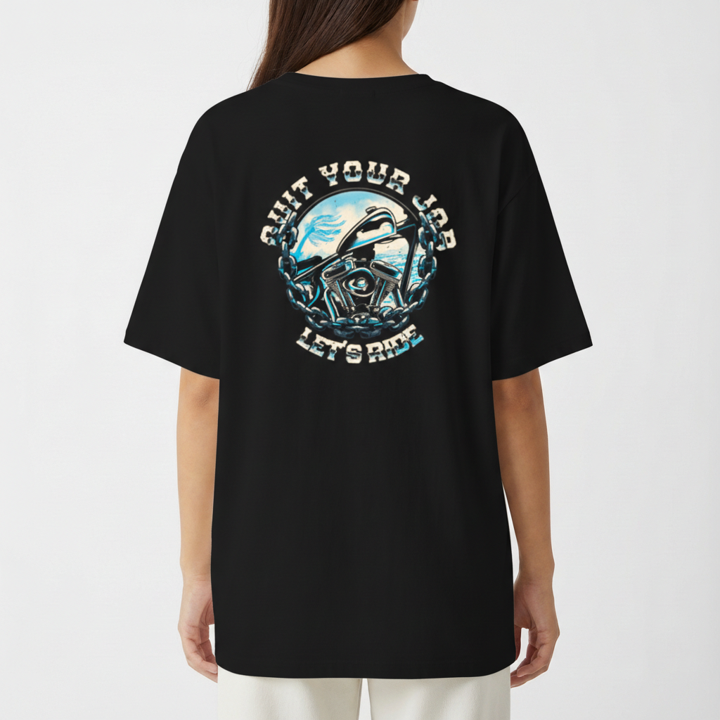 "QUIT YOUR JOB! LET'S RIDE! (OVERSIZED)" Camiseta Oversized Básica