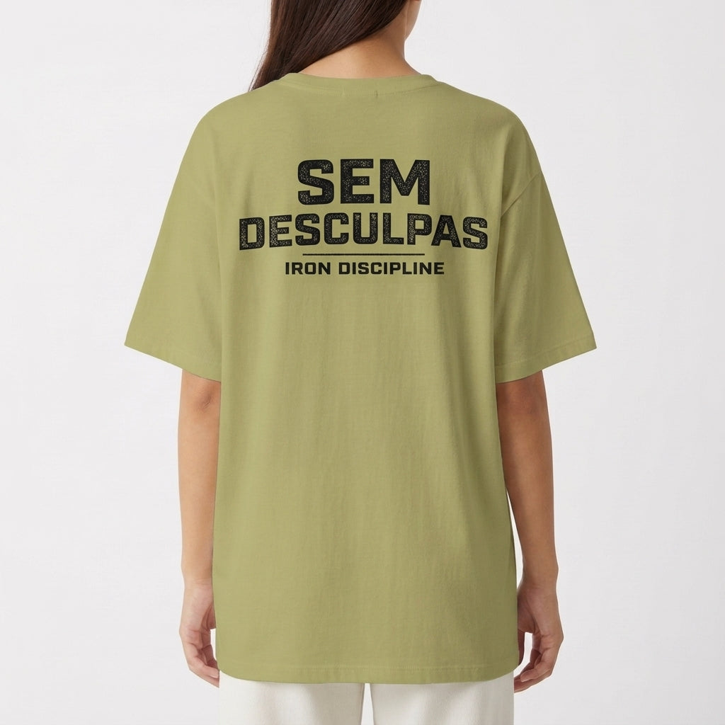 ""SEM DESCULPAS" Camiseta Oversized Básica" Camiseta Oversized Básica