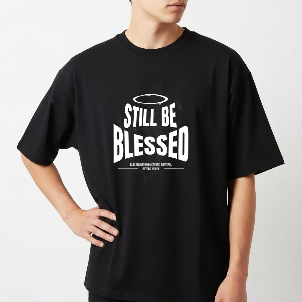 "Still be Blessed - Oversized Basic" Camiseta Oversized Básica