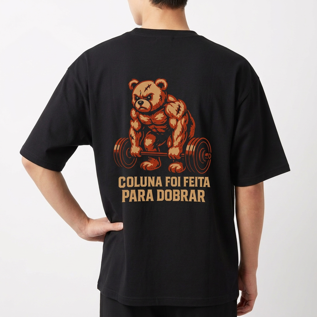 "Oversized basica - Coluna foi feita para dobrar" Camiseta Oversized Básica