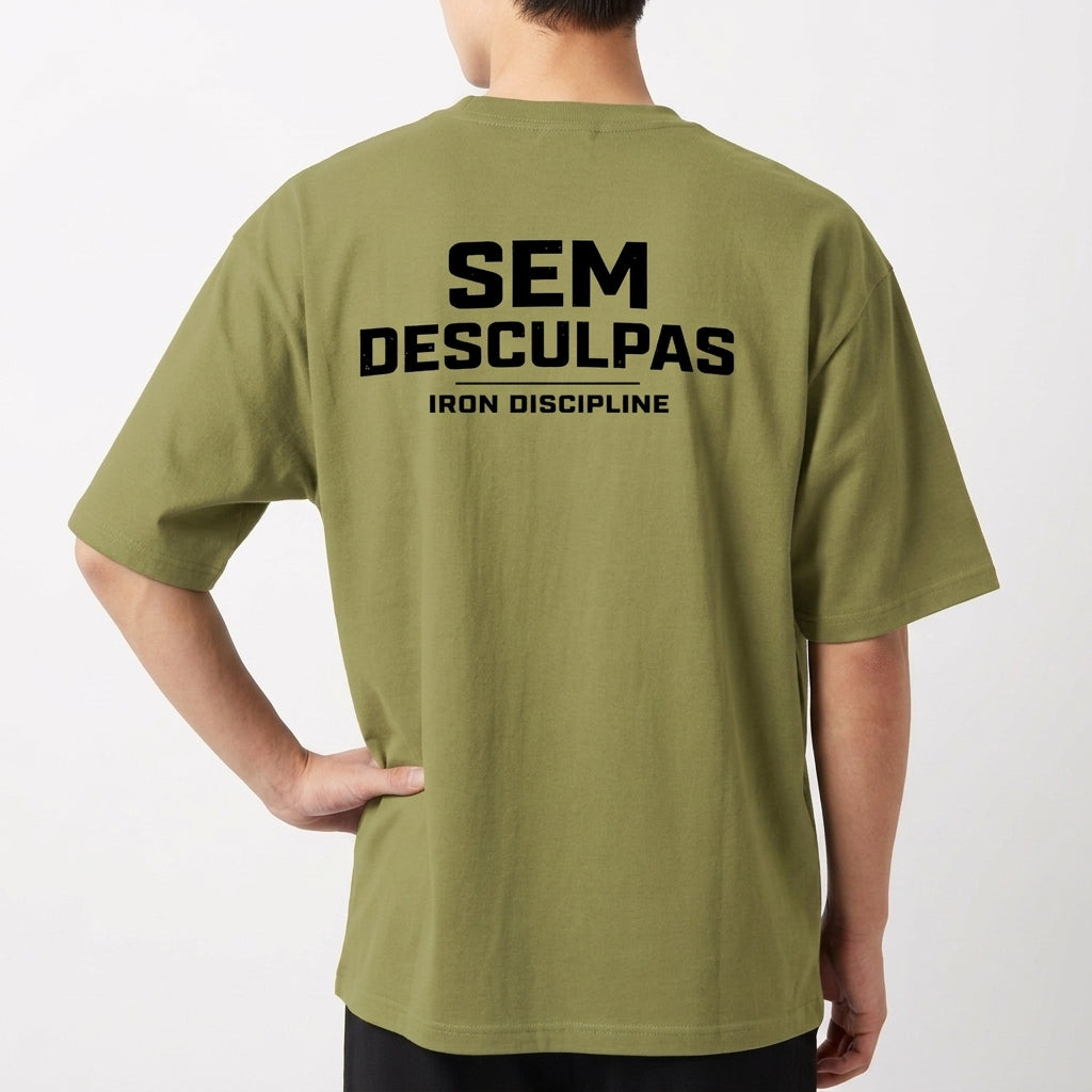 ""SEM DESCULPAS" Camiseta Oversized Básica" Camiseta Oversized Básica