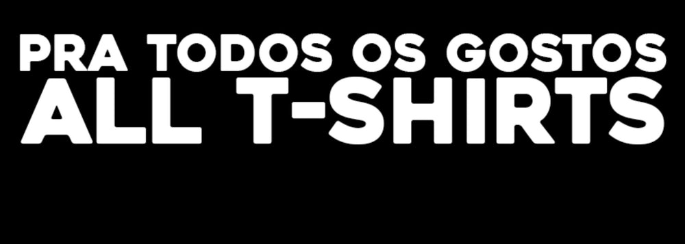 All T-shirts — banner